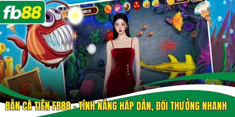 Bắn cá tiên