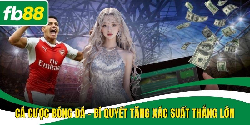 Cá cược bóng đá