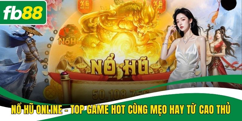 Nổ hũ online