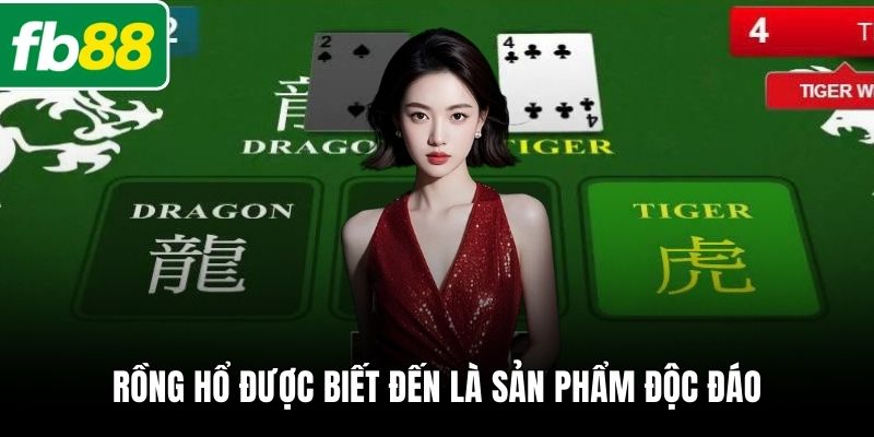Rồng hổ được biết đến là sản phẩm độc đáo